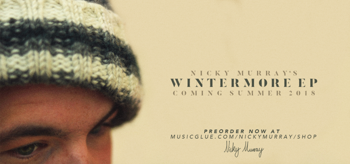 Nicky Murray - Wintermore EP (pre-order) - Nicky Murray