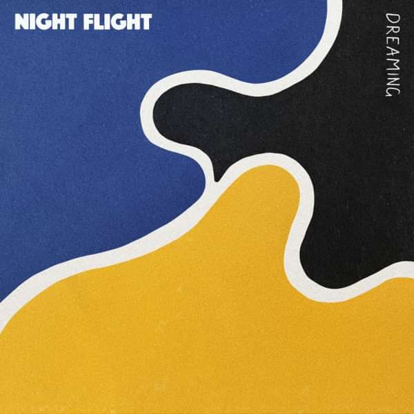 Dreaming Single - Download - Night Flight Merchandise