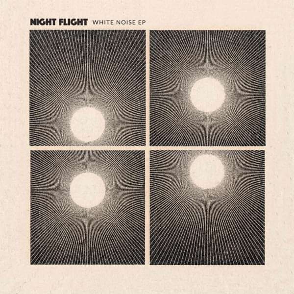 Night Flight - White Noise EP - WAV's - Night Flight