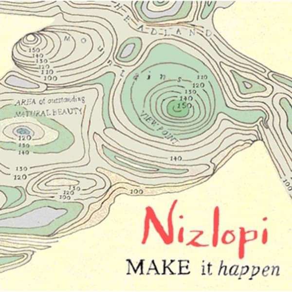 Nizlopi - Make It Happen - Nizlopi