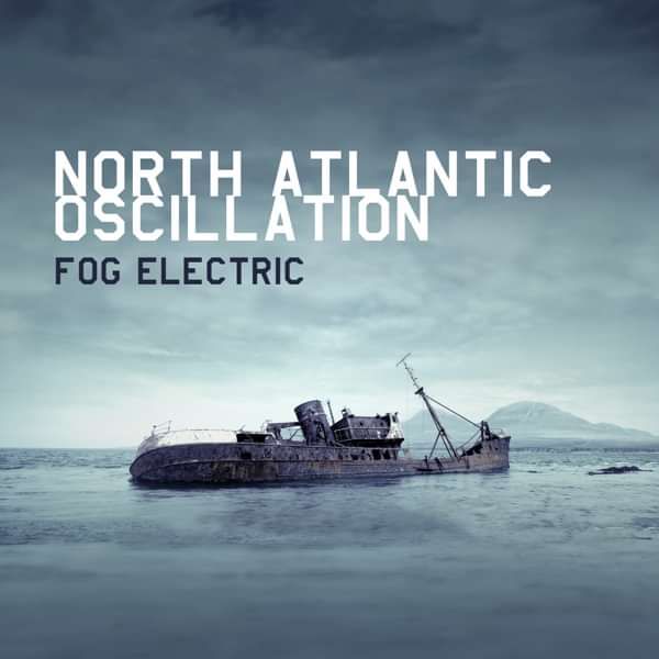 Fog Electric (1CD) - North Atlantic Oscillation