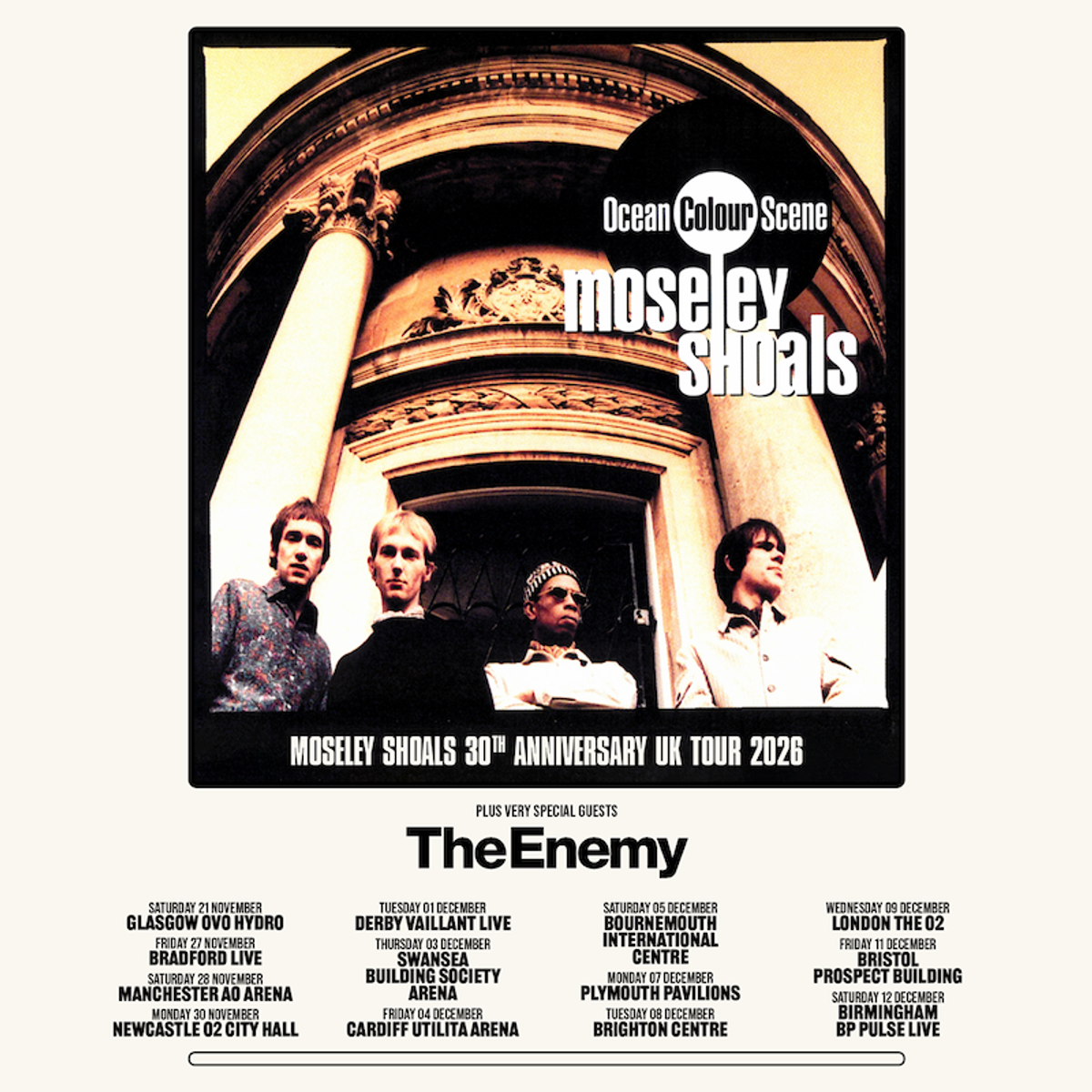 Moseiley Moseley Shoals 30th Anniversary UK Tour - Ocean Colour Scene