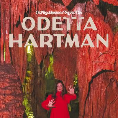 Odetta Hartman - Old Rockhounds Never Die - LP - limited edition transparent red vinyl with download code - Odetta Hartman