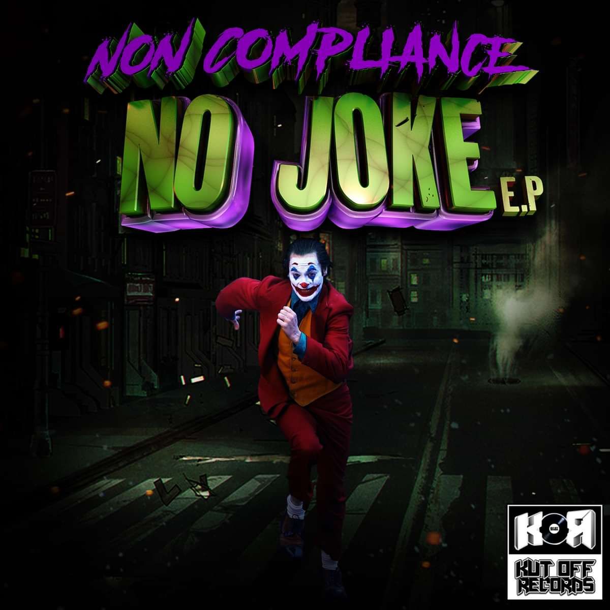 Non Compliance / No Joke E.P / Kut Off Records - Old Harry Rox