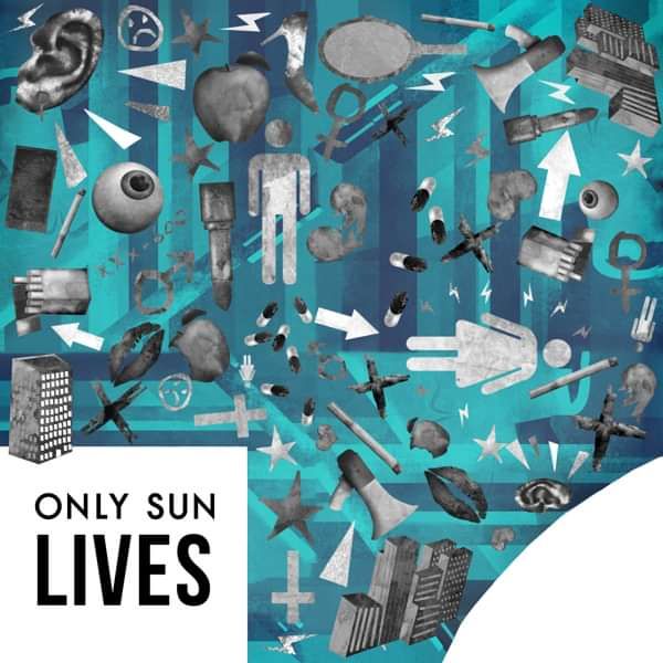 Lives - Only Sun