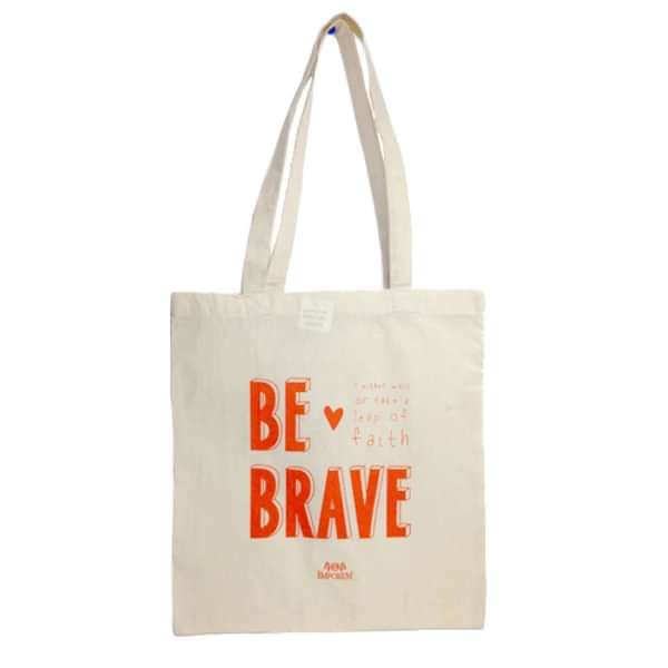 Be Brave Tote Bag - Ophelia