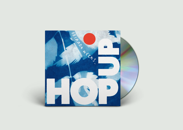 Hop Up [CD] - Orlando Weeks [VS]