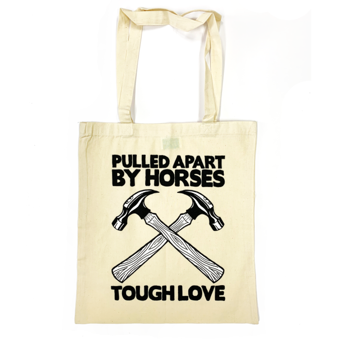 Hammer / Tote Bag - Pulled Apart By Horses