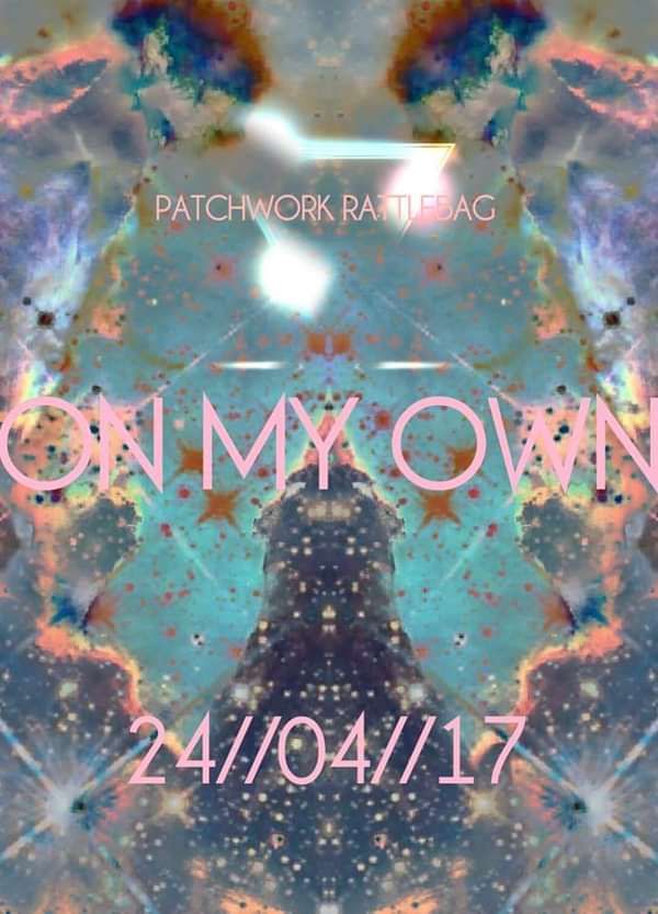On My Own - Patchwork Rattlebag