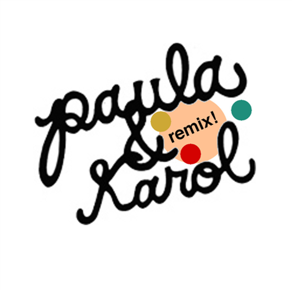 The Way We Were (Desoul Remix) - Paula & Karol