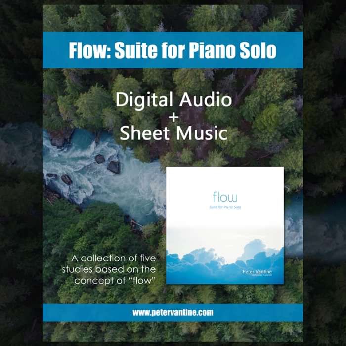 Deluxe Package - Flow: Suite for Piano Solo complete (digital audio and sheet music downloads) - Peter Vantine