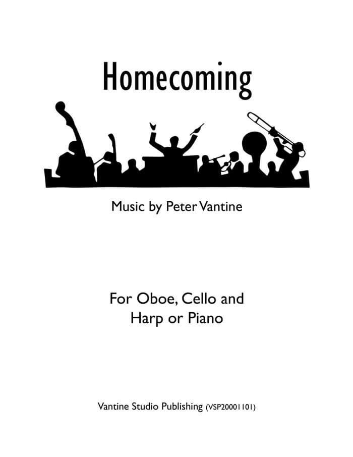 Homecoming for oboe, cello and piano or harp (sheet music download) - Peter Vantine