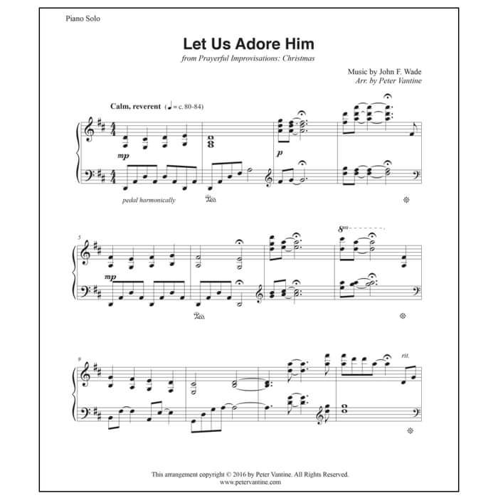 Let Us Adore Him (sheet music download) - Peter Vantine