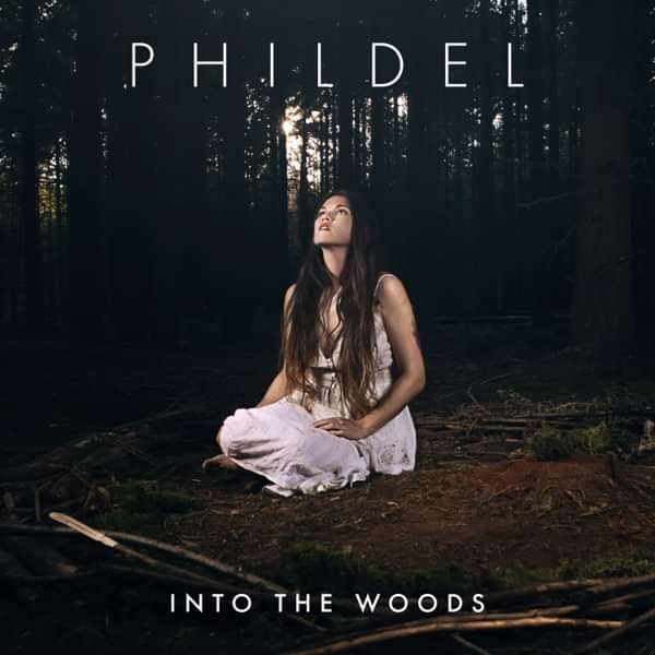 INTO THE WOODS - PHILDEL (SIGNED ALBUM CD) - PHILDEL