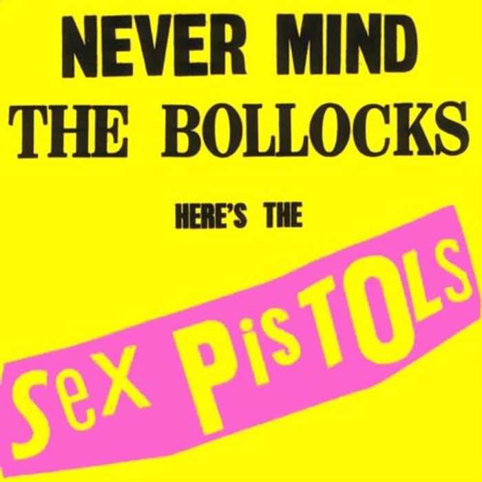 NEVER MIND THE BOLLOCKS, HERE'S THE SEX PISTOLS - VINYL LP - Dead Pretties