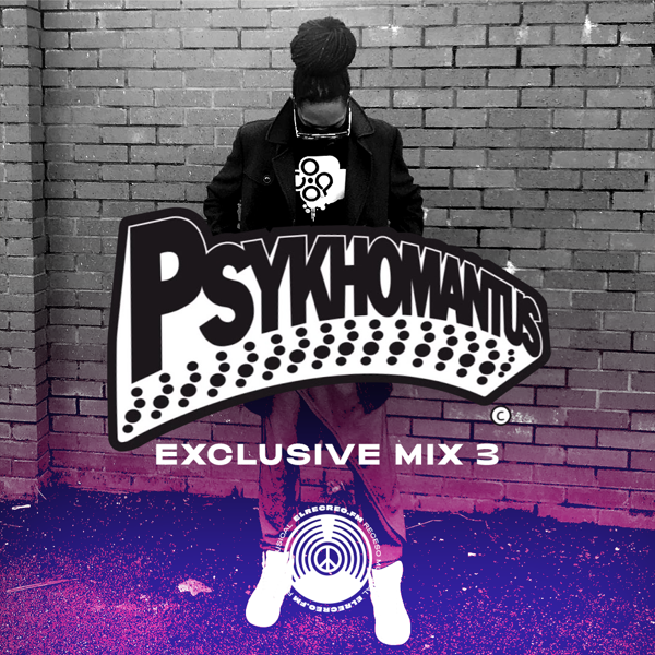 Elrecreo FM Psykhomantus Exclusive Mix #3 - DJ Psykhomantus