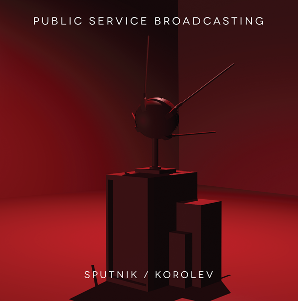 Sputnik / Korolev EP [CD] - PUBLIC SERVICE BROADCASTING USA