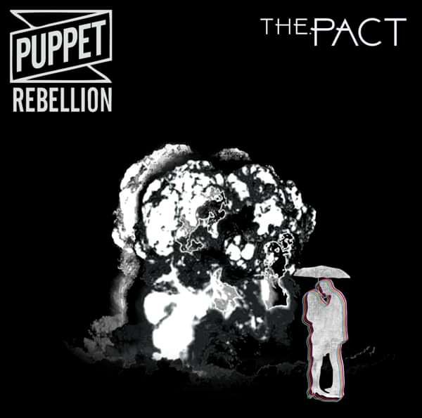 The Pact EP MP3 Download - Puppet Rebellion