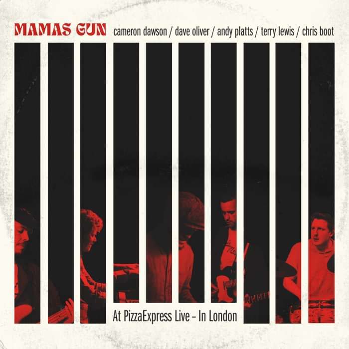 Mamas Gun at PizzaExpress Live In London [Download] - PX Records