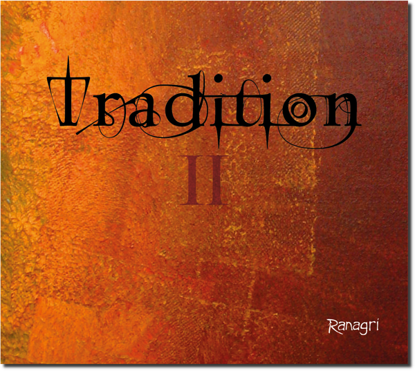Tradition II - Ranagri