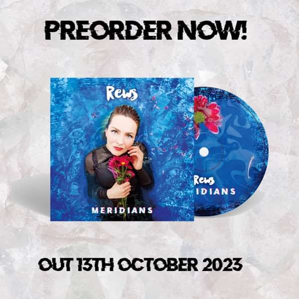 NEW ALBUM 'Meridians' CD (Signed or Unsigned) - REWS