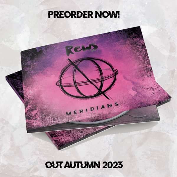 PREORDER 'Meridians' Signed CD - REWS