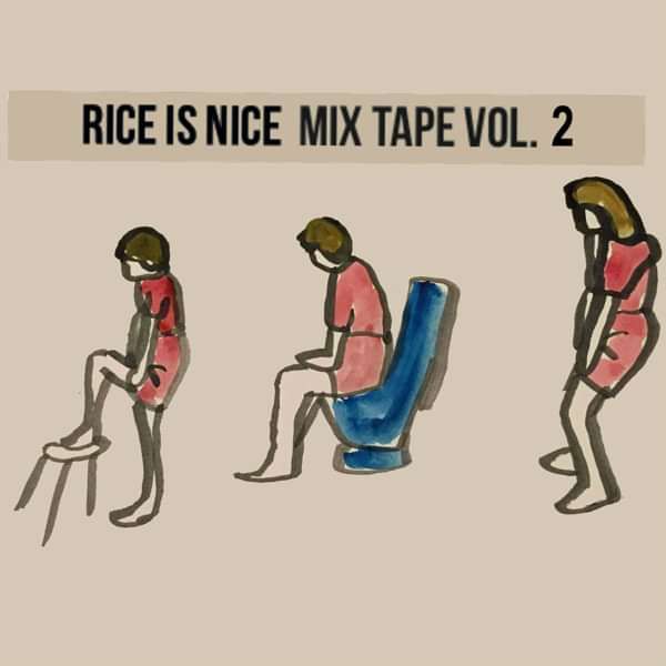 Rice Is Nice Vol. 2 Mix Tape - Rice Is Nice Records