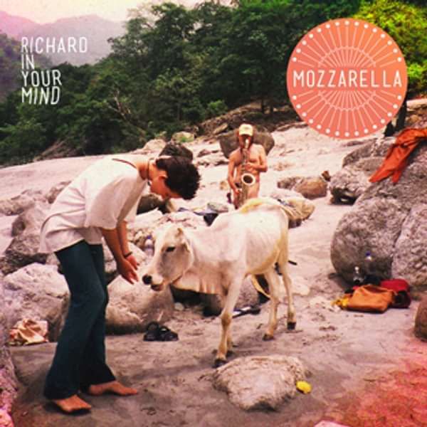 Mozzarella EP - Richard In Your Mind