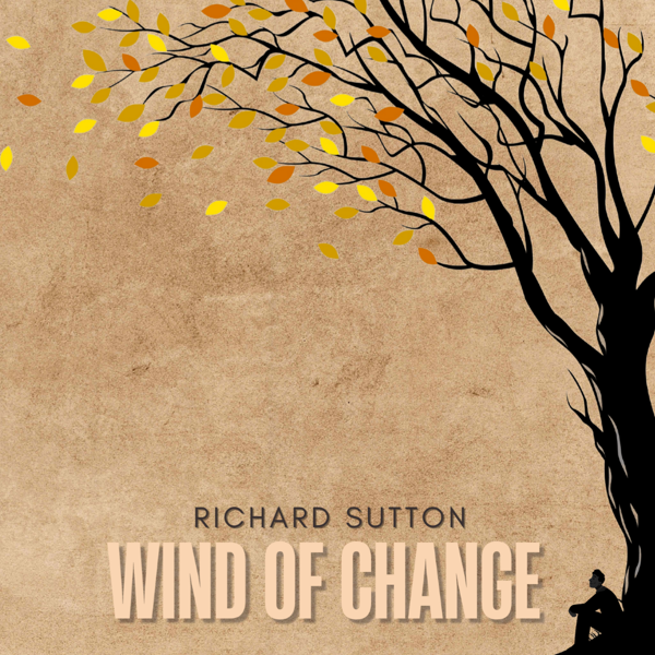 Wind Of Change - ALBUM - RICHARD SUTTON