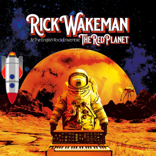 The Red Planet Digital Download - Rick Wakeman: The Red Planet