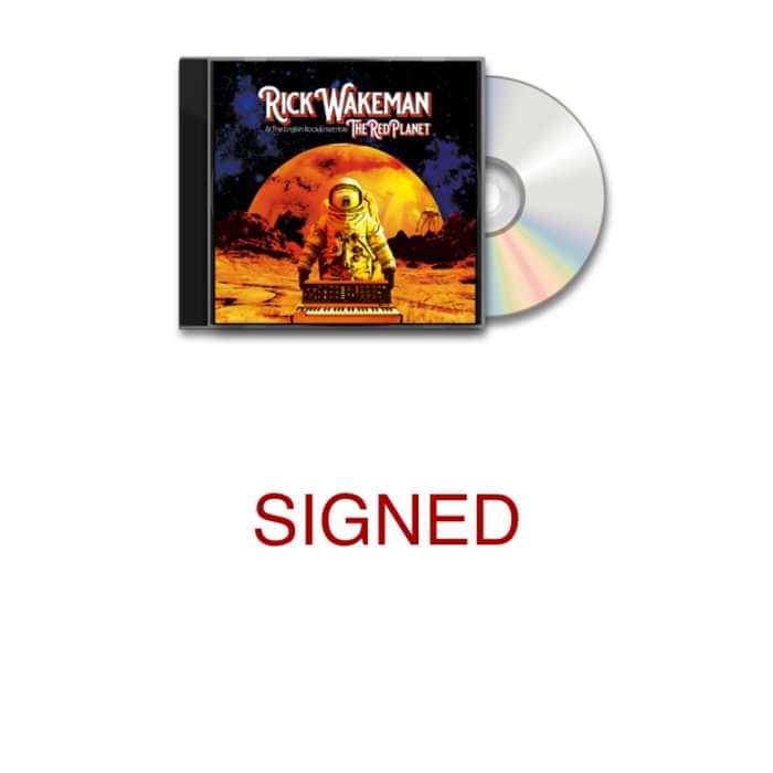 The Red Planet Signed CD - standard packaging - Rick Wakeman: The Red Planet