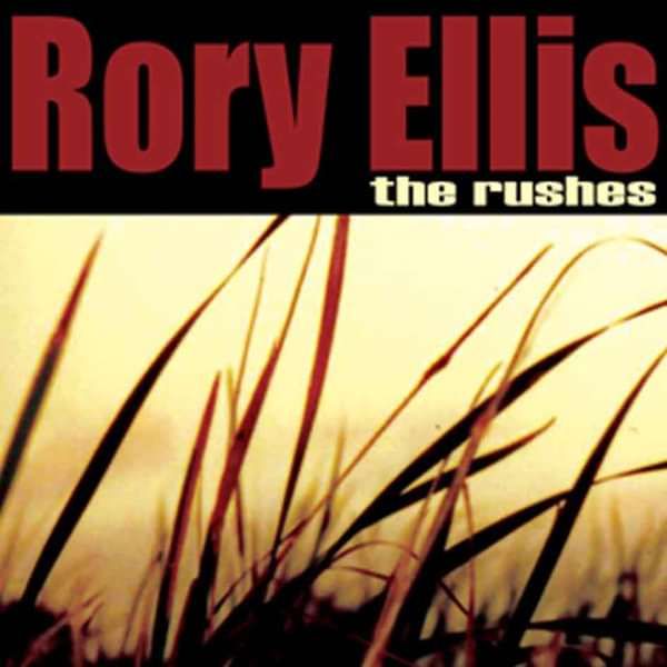 The Rushes MP3 (2005) - Rory Ellis