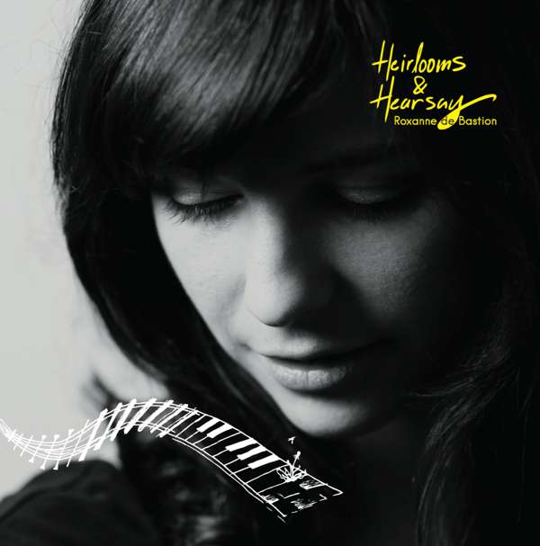 Heirlooms & Hearsay 12" Vinyl - Roxanne de Bastion
