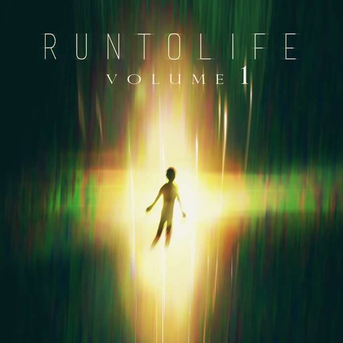 RUNTOLIFE, Volume I [Digital] - Runtolife