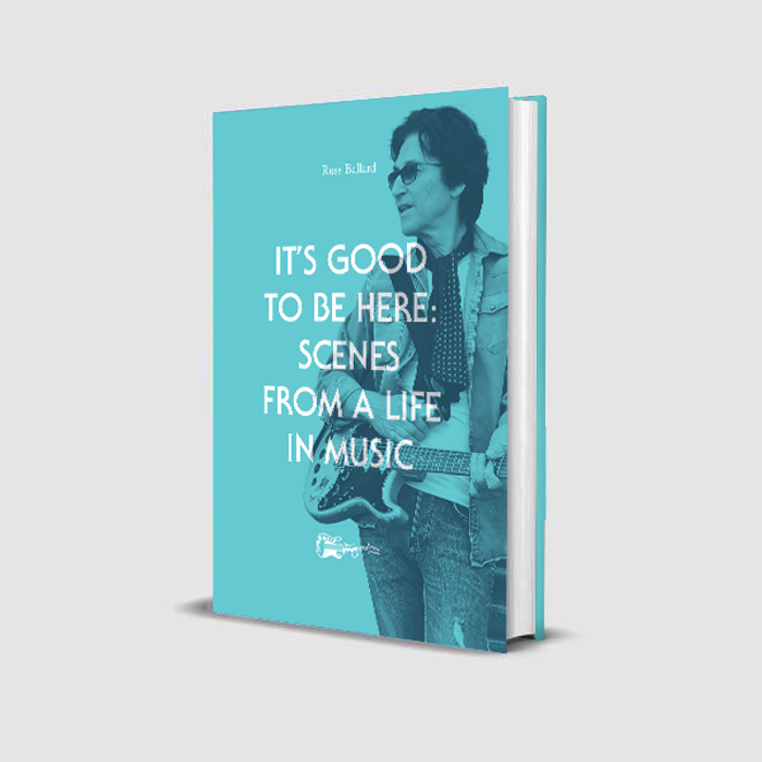 It’s Good to Be Here: Scenes from a Life in Music (Signed Hardback Book) - Russ Ballard