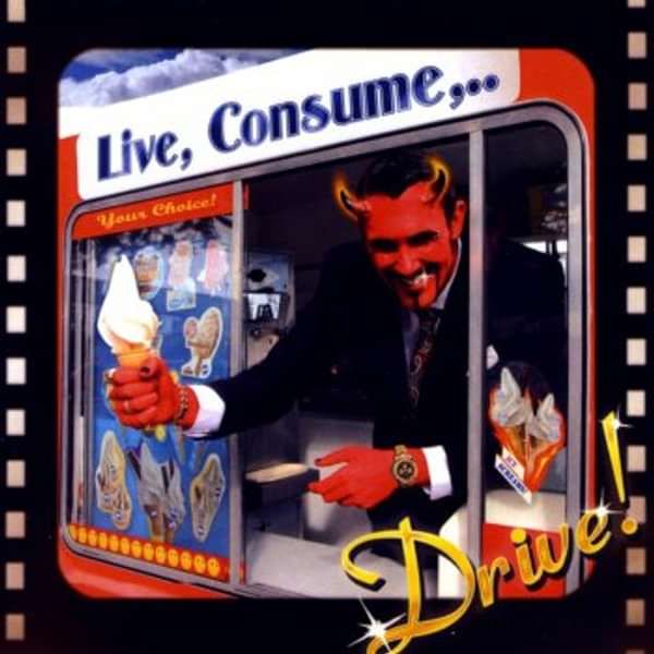 Live, Consume, Drive! (SANGUINE EP & DVD) - Sanguine