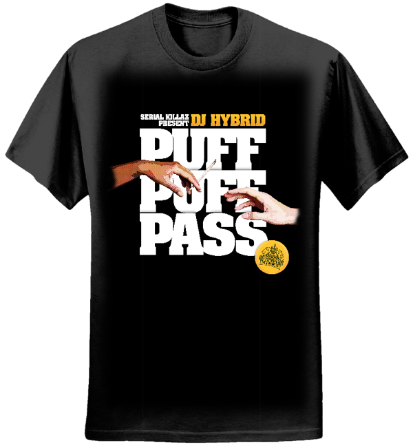 DJ HYBRID - PUFF PUFF PASS T-SHIRT - Serial Killaz