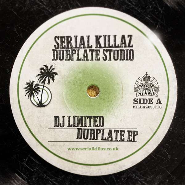 DJ Limited  - Dubplate EP - Serial Killaz