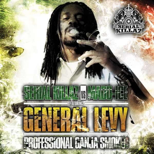 General Levy - Professional Ganja Smoker EP (MP3) - Serial Killaz