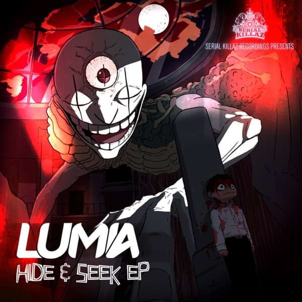 Lumia - Hide & Seek EP - Serial Killaz