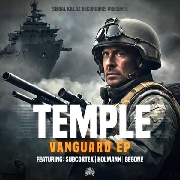 Temple - Vanguard EP - Serial Killaz