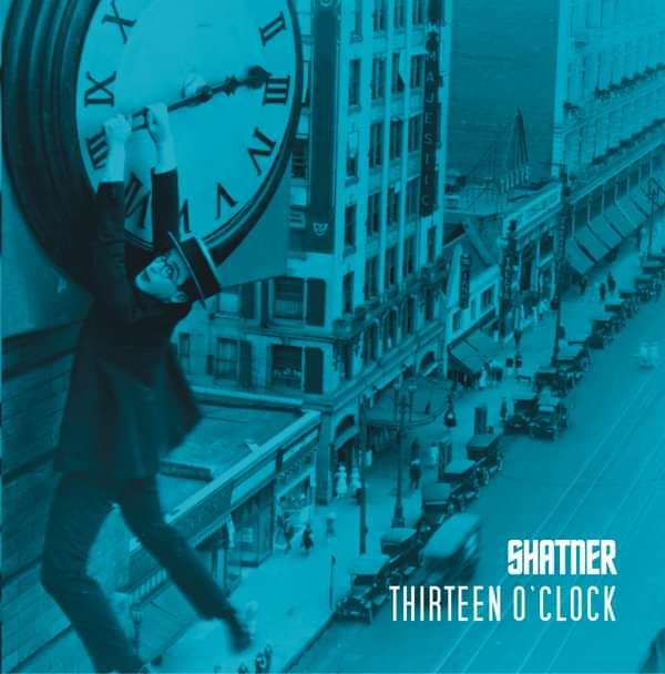 Thirteen O'Clock - Shatner