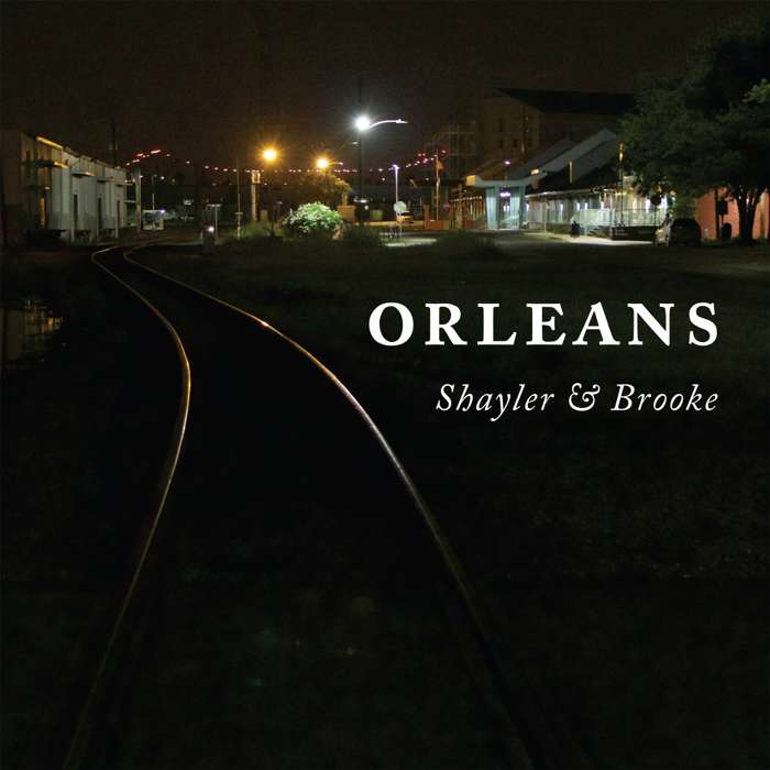 Orleans - Single - Shayler & Brooke