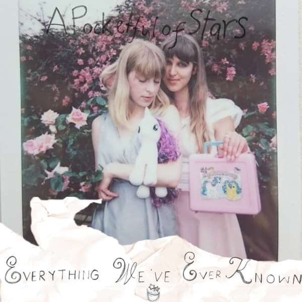 Everything We've Ever Known - Digital Preorder - A Pocketful of Stars