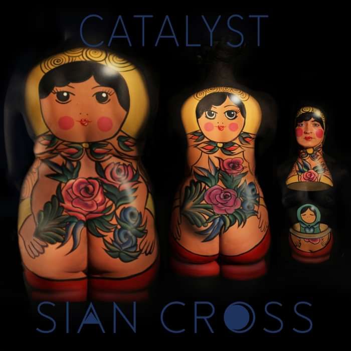 Catalyst - Sian Cross