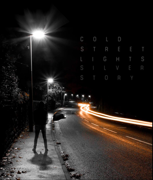 Cold Street Lights - silver Story
