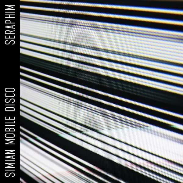 Seraphim Download (MP3) - Simian Mobile Disco