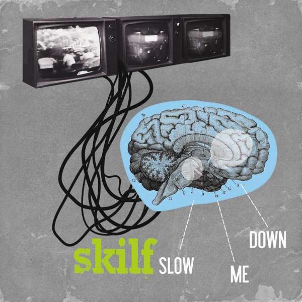 Slow Me Down MP3 EP - Skilf
