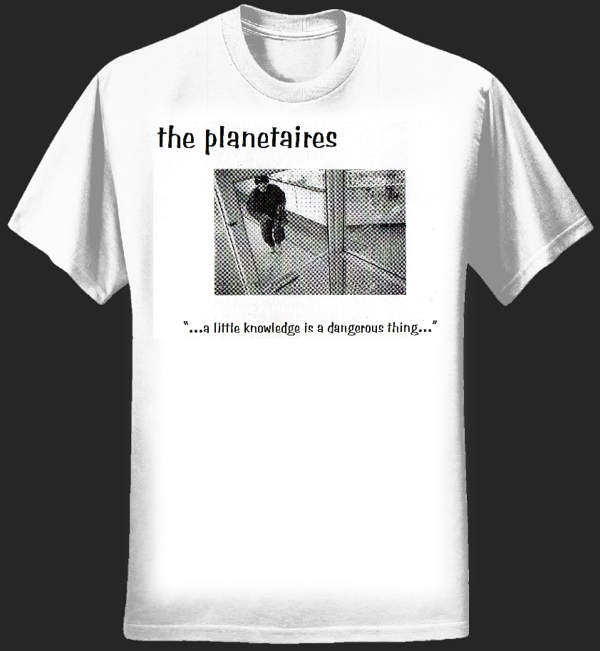 Planetaires A Little Knowledge T Shirt - Skinurin Music