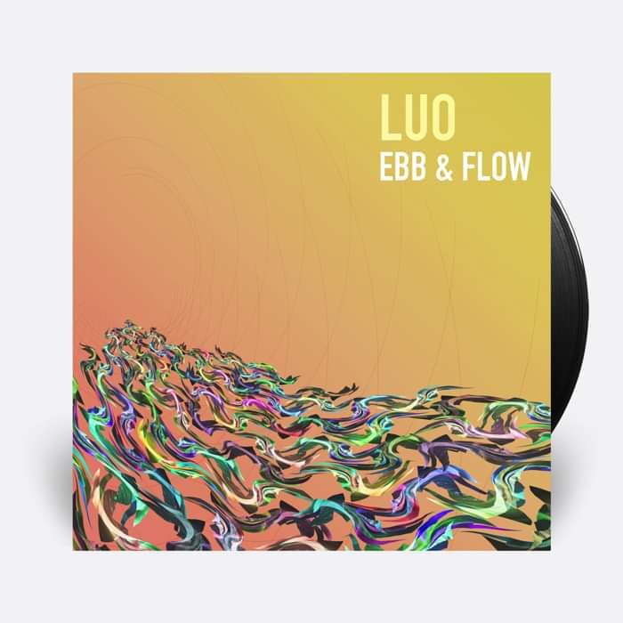 Vinyl: Luo - Ebb & Flow - Small Pond